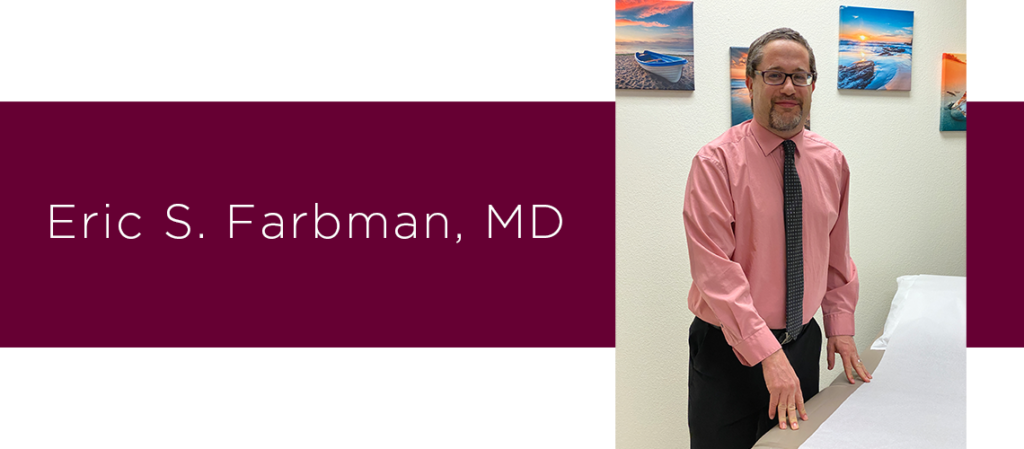 Eric Farbman, MD