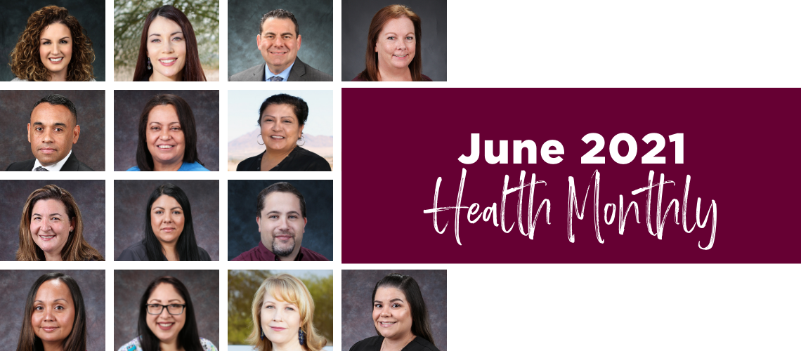 Roseman Medical Group providers and staff. June 2021 Health Monthly.