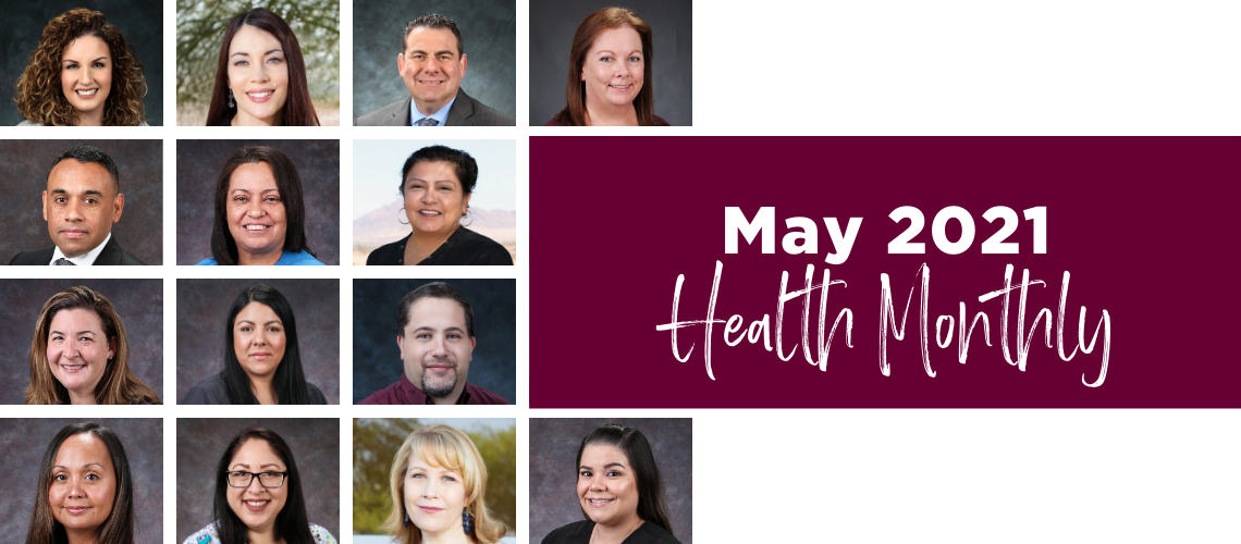 Roseman Medical Group providers and staff. May 2021 Health Monthly.